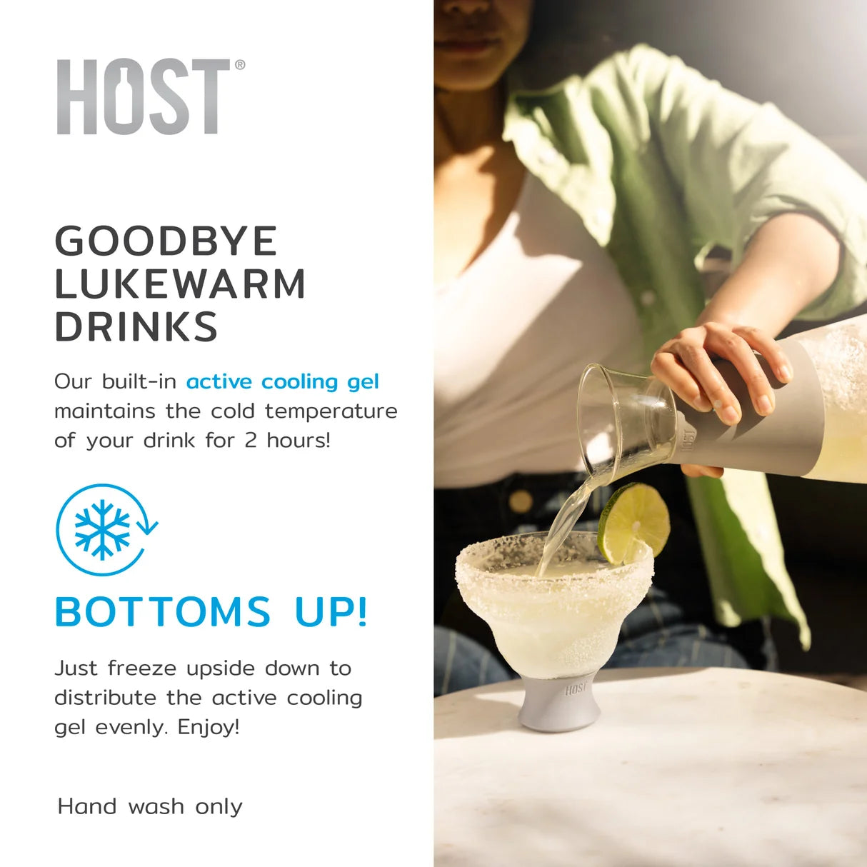 Promotional graphic for the HOST Goodbye Lukewarm Drinks product, showing a person pouring a drink into a margarita glass on the right, with product text and a blue cooling icon on the left.